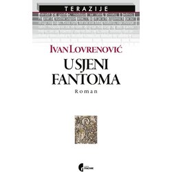 Službeni Glasnik Ivan Lovrenović - U sjeni fantoma Cene