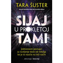  Sijaj u prokletoj tami Cene