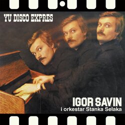 IGOR SAVIN - YU DISCO EXPRES (LP) Cene