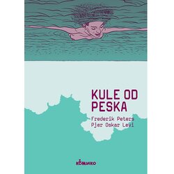 Komiko Frederik Peters,Pjer Oskar Levi - Kule od peska - TP Cene