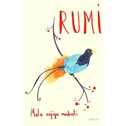 Arete Mevlana Dželaludin Rumi - Mala knjiga mudrosti Cene