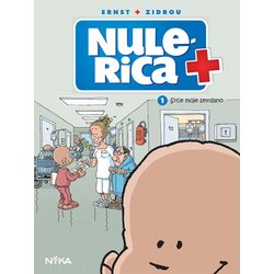 Fibra Zidrou, Serge Ernst - Nulerica 1: Srce moje smrdano Cene