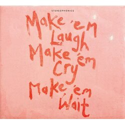 Stereophonics Make Em Laugh Make Em Cry Make Em Wait Cene