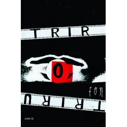 Arete Stig Bjorkman,Lars fon Trir - Trir o fon Triru Cene