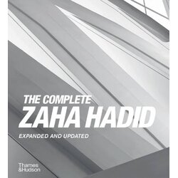 THAMES AND HUDSON Aaron Betsky - The Complete Zaha Hadid - Expanded and Updated Cene