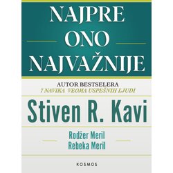 KOSMOS IZDAVAŠTVO Stiven R. Kavi - Najpre ono najvažnije Cene