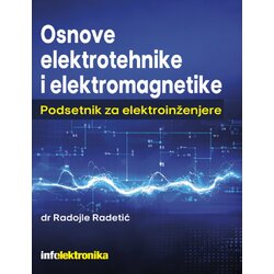 Agencija EHO Radojle Radetić - Osnove elektrotehnike i elektromagnetike: Podsetnik za elektroinženjere Cene