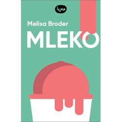 Lumo Melisa Broder - Mleko Cene