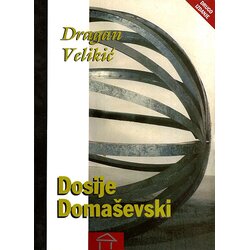 Stubovi kulture Dragan Velikić
 - Dosije domaševski Cene