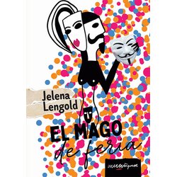 Štrik Jelena Lengold - El mago de feria Cene