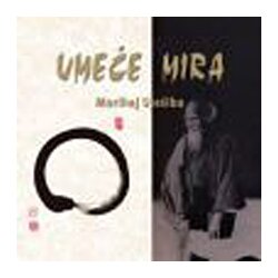 Babun Morihej Uješiba - Umeće mira Cene