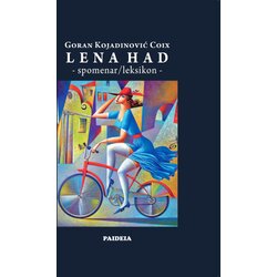 Paideia Goran Kojadinović Coix - Lena Had Cene