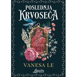 Balans knjige Vanesa Le - Poslednja krvoseča Cene