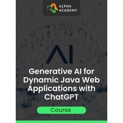 Alpha Academy Generative AI for Dynamic Java Web Applications with ChatGPT (PC / Mobile) Key GLOBAL Cene