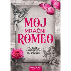  Moj mračni Romeo Cene
