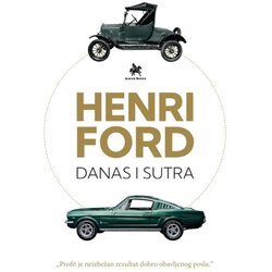 Albion Books Henri Ford - Danas i sutra Cene