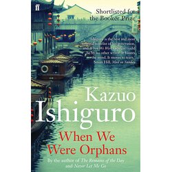 Faber & Faber Kazuo Ishiguro - When We Were Orphans Cene