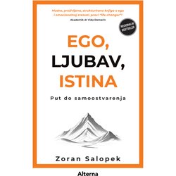 Alterna International Zoran Salopek - Ego, ljubav, istina Cene