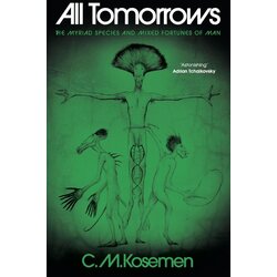 Macmillan Distribution Limited C.M. Kosemen - All Tomorrows Cene