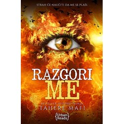 Urban Reads Tahere Mafi - Smrskaj me 3: Razgori me Cene