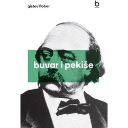 Blum izdavaštvo Gistav Flober - Buvar i Pekiše Cene