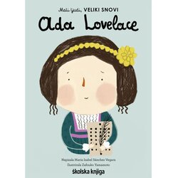 Ada Lovelace - iz serije Mali ljudi, VELIKI SNOVI Cene