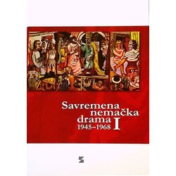 Zepter Book Grupa autora - Savremena nemačka drama 1945-1968, I tom Cene