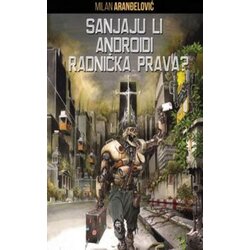 Regionalni info centar Milan Aranđelović - Sanjaju li androidi radnička prava? Cene