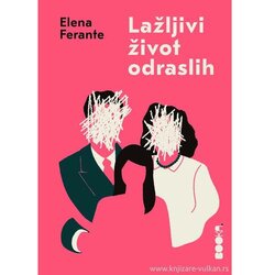 Booka Lažljivi život odraslih - Elena Ferante Cene