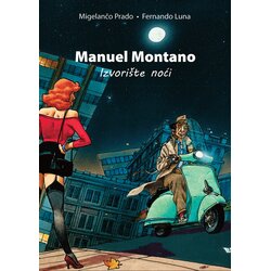 Omnibus Manuel Montano - izvorište noći - Migelančo Prado Cene