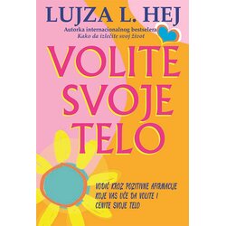 Verba Lujza Hej - Volite svoje telo Cene
