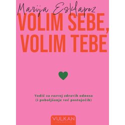 Vulkan Izdavaštvo Volim sebe/ volim tebe Cene