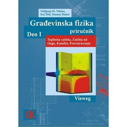 Građevinska knjiga Volfgang M. Vilems, Kai Šild, Simone Dinter - Vieweg: građevinska fizika 1 Cene