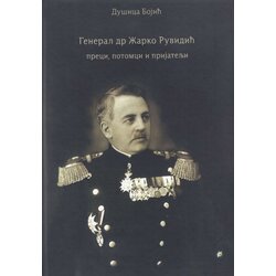 Istorijski muzej Srbije Dušica Bojić - General dr Žarko Ruvidić - preci, potomci i prijatelji Cene