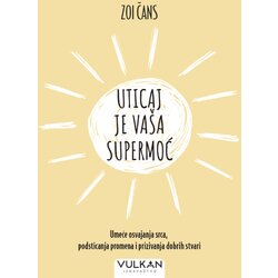  Uticaj je vaša supermoć Cene