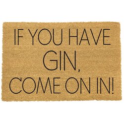 Artsy Doormats Predpražnik iz naravnih kokosovih vlaken If You Have Gin, 40 x 60 cm Cene