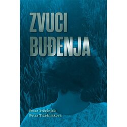 Kamelia Petar Tržešnjak, Petra Tržešnjakova - Zvuci buđenja Cene