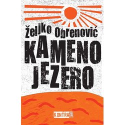Kontrast izdavaštvo Željko Obrenović - Kameno jezero Cene