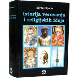 Romanov Mirča Elijade
 - Istorija verovanja i religijskih ideja Cene