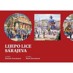 Buybook Damir i Zvonimir Dvorniković - Lijepo lice Sarajeva Cene