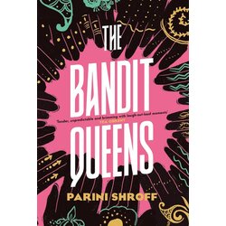 Atlantic Books Parini Shroff - The Bandit Queens Cene