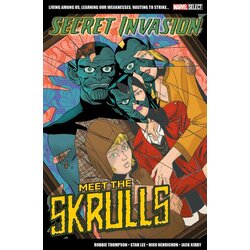 Turnaround Publisher Robbie Thompson, Stan Lee - Marvel Select Secret Invasion: Meet The Skrulls Cene