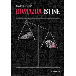 Nova Artija Teodor Lorenčič - Odmazda istine Cene