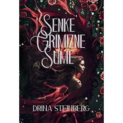 Drina Steinberg Publishing Senke Grimizne šume Cene