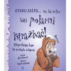 Ne bi želio biti polarni istraživač Cene