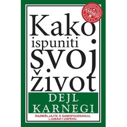 Edicija Dejl Karnegi
 - Kako ispuniti svoj život Cene