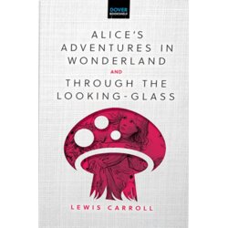Search Press Lewis Carroll - Alice's Adventures in Wonderland & Through the Looking-Glass Cene
