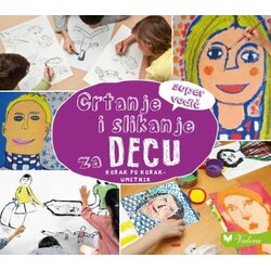 Valera Ester Olive de Puig - Crtanje i slikanje za decu: korak po korak Cene