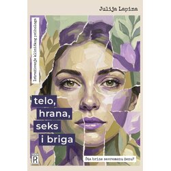 RACIO Julija Lapina - Telo, hrana, seks i briga Šta brine savremenu ženu Cene