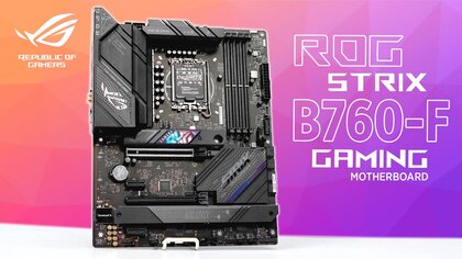 Asus ROG STRIX B760-F GAMING video test